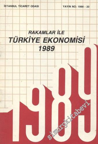 Rakamlar ile Türkiye Ekonomisi 1989 -