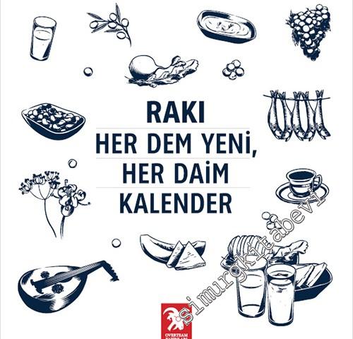 Rakı Her Dem Yeni, Her Daim Kalender -        2014