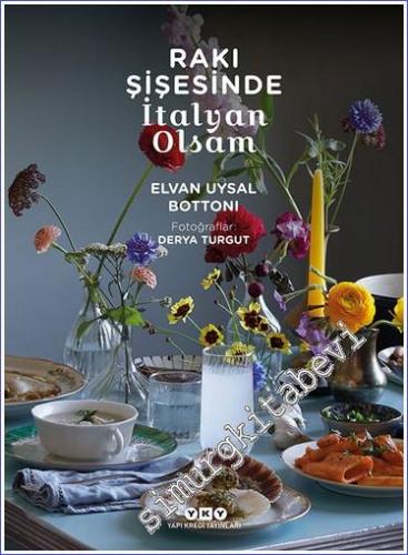 Rakı Şişesinde İtalyan Olsam  -        2022