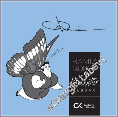 Ramiz Gökçe Karikatür Albümü -        2025