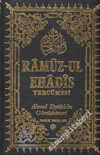 Râmûz El - Ehâdis (7101 Hâdis) ve Tercümesi -