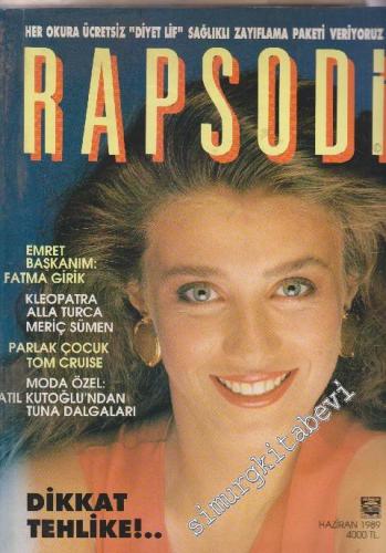 Rapsodi Dergisi - Sayı: 8    1  Haziran 1989