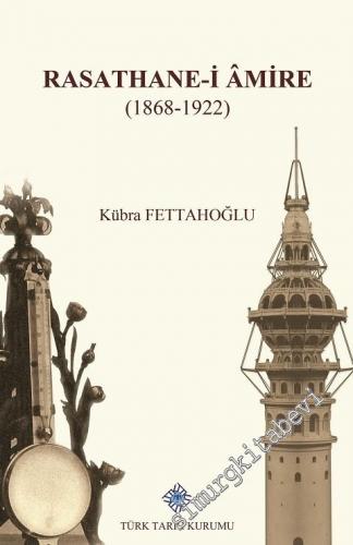 Rasathane-i Amire (1868 - 1922) -