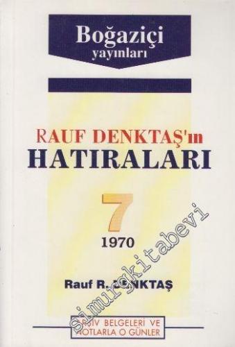 Rauf Denktaş'ın Hatıraları Cilt 7 -        1998
