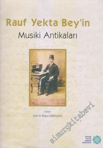 Rauf Yekta Bey'in Musiki Antikaları