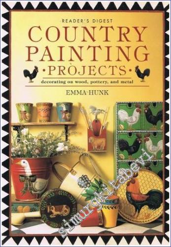 Reader's Digest Country Painting Projects: Decorating on Wood, Pottery