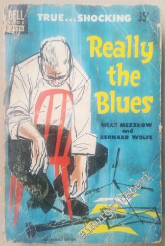 Really the Blues: True Shocking