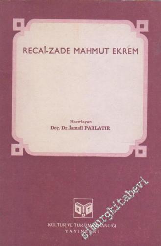 Recaizade Mahmut Ekrem -        1985