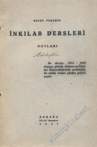 Recep Peker'in İnkılab Dersleri Notları  -        1935