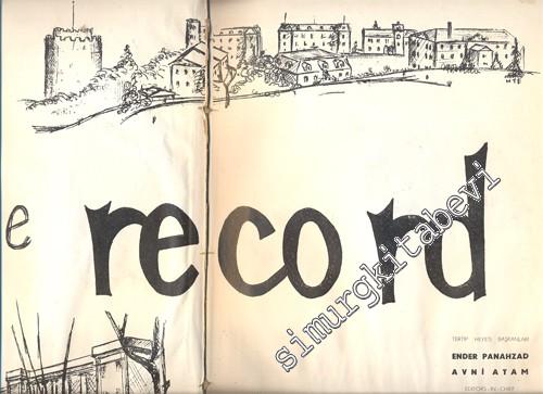 Record: İstanbul Amerikan Koleji Kız ve Erker Kısımları Yıllığı Cilt 36 = The Yearbook of Robert College & American Collefe For Girls Istanbul Volume 36 -