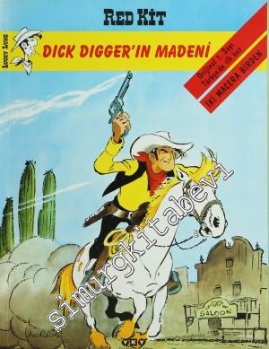 Red Kit 34 - Dick Digger'in Madeni -