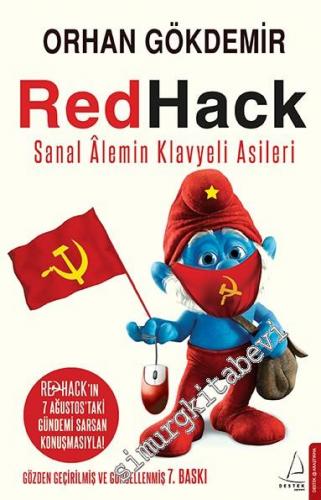 Redhack: Sanal Âlemin Klavyeli Asileri -