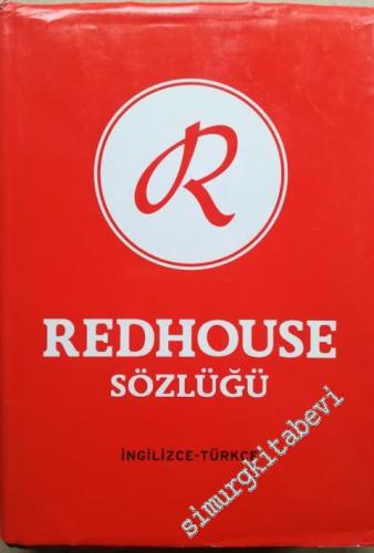 Redhouse Sözlüğü İngilizce - Türkçe = The Redhouse English-Turkish Dictionary -