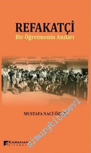 Refakatçi: Bir Öğretmenin Anıları -