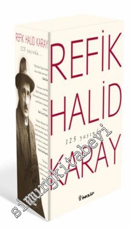 Refik Halid Karay'dan Türk Edebiyatı'nın En Seçkin Eserleri 1 -