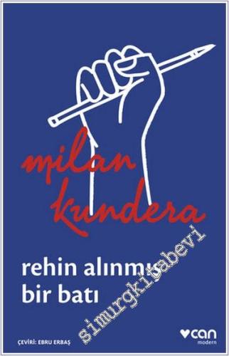 Rehin Alınmış Bir Batı : Ya da Orta Avrupa'nın Trajedisi -        2024