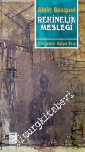 Rehinelik Mesleği -        1999