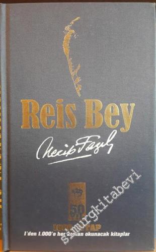 Reis Bey - ÖZEL BASKI