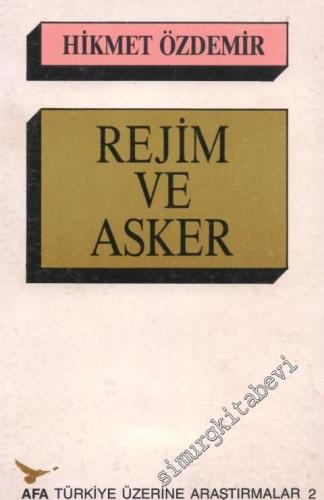 Rejim ve Asker -        1989