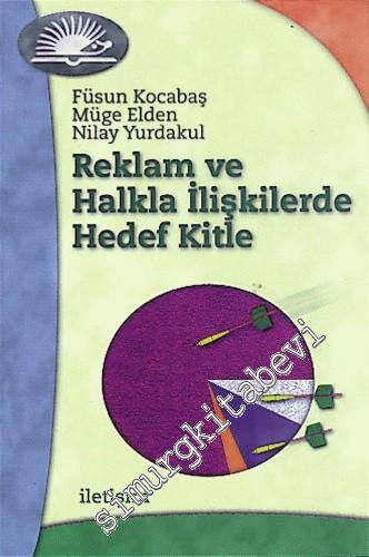 Reklam ve Halka İlişkilerde Hedef Kitle -        2014