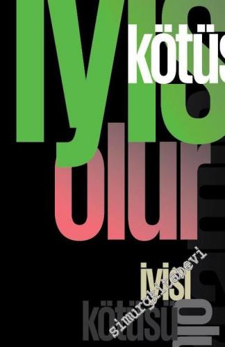 Reklamın İyisi Kötüsü Olur -