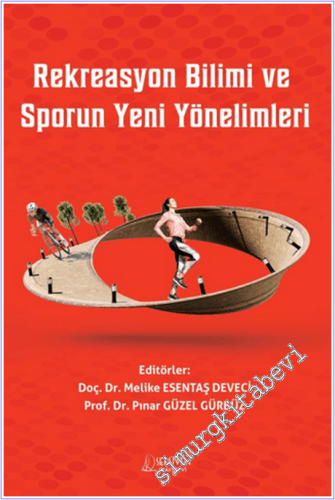 Rekreasyon Bilimi ve Sporun Yeni Yönelimleri - 2026