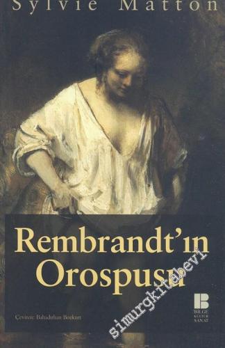 Rembrandt'ın Orospusu  -