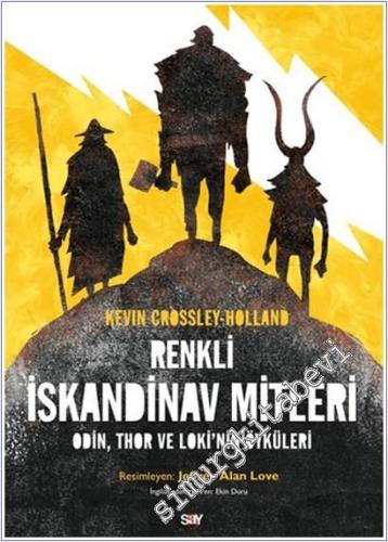 Renkli İskandinav Mitleri: Odin Thor ve Loki'nin Öyküleri -        2025