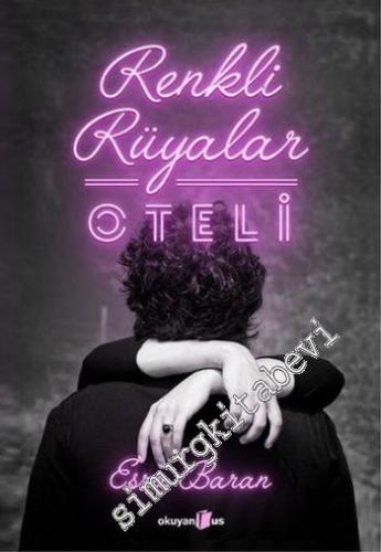 Renkli Rüyalar Oteli -        2016