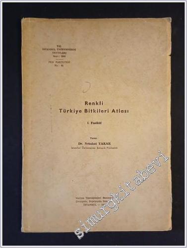 Renkli Türkiye Bitkileri Atlası I. Fasikül - 1964