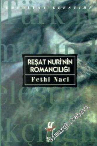 Reşat Nuri'nin Romancılığı -        1995