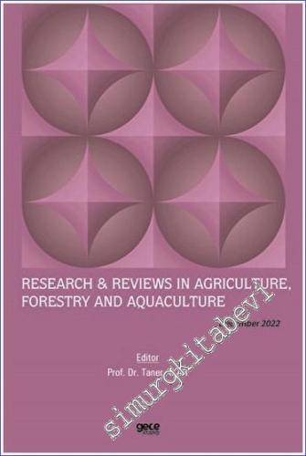 Research and Reviews in Agriculture, Forestry and Aquaculture - December 2022 -        2022