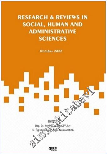 Research and Reviews in Social, Human and Administrative Sciences - October 2022 -        2022