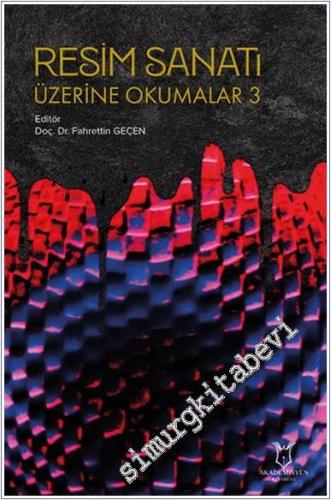 Resim Sanatı Üzerine Okumalar 3 -        2025