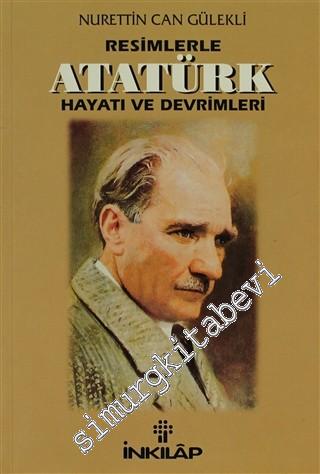 Resimlerle Atatürk Hayatı, Devrimleri