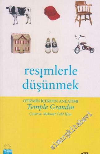 Resimlerle Düşünmek: Otizmin İçerden Anlatımı -        2005