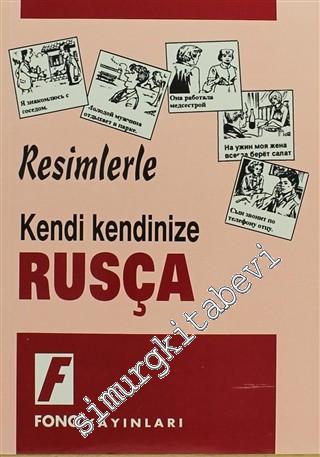 Resimlerle Kendi Kendinize Rusça -