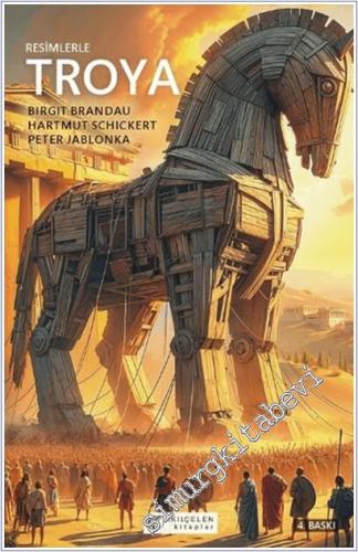 Resimlerle Troya -        2024