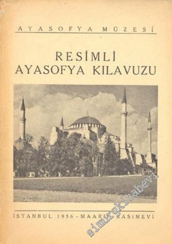 Resimli Ayasofya Kılavuzu