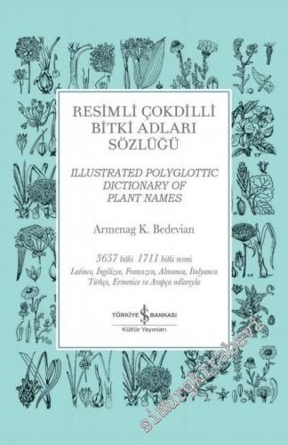 Resimli Çokdilli Bitki Adları Sözlüğü CİLTLİ -