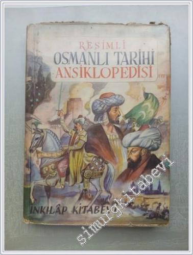 Resimli Osmanlı Tarihi Ansiklopedisi -        1958