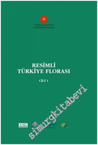 Resimli Türkiye Florası Cilt: 1