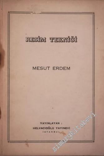 Reslim Tekniği: Lise Öğretmen Okulu ve Kız Enstitüleri Öğrebcileri İçin -