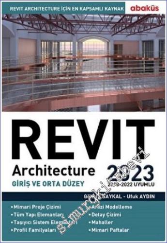 Revit Architecture (Giriş ve Orta Düzey) 2023 - 2023