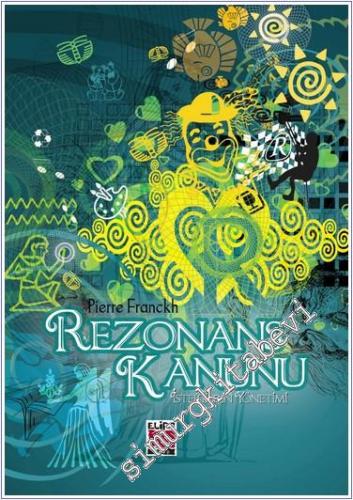 Rezonans Kanunu - İsteklerin Yönetimi -        2022