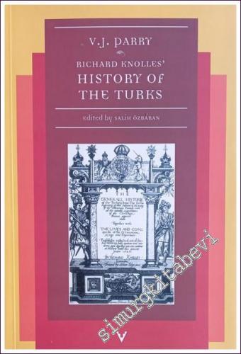Richard Knolles History Of The Turks -        2003