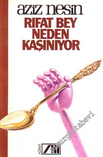 Rıfat Bey Neden Kaşınıyor -        1982