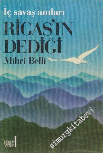 Rigas'ın Dediği Gibi: İç Savaş Anıları -        1988