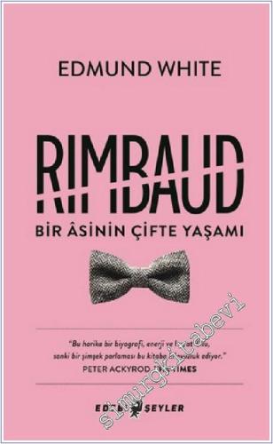 Rimbaud: Bir Asinin Çifte Yaşamı -        2017