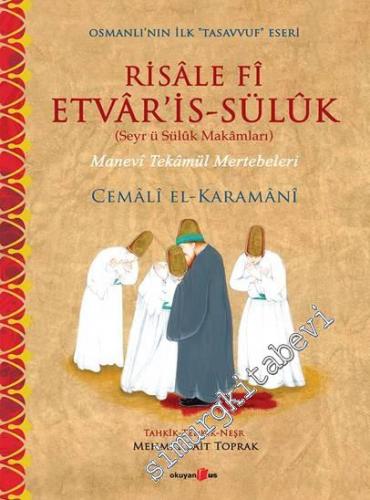 Risale fi Etvar'is-Süluk / Seyr ü Süluk Makamları: Manevi Tekamül Mertebeleri -